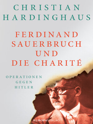 cover image of Ferdinand Sauerbruch und die Charité